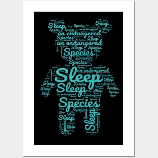 Sleep: an endangered species VERSION 1 Posters and Art